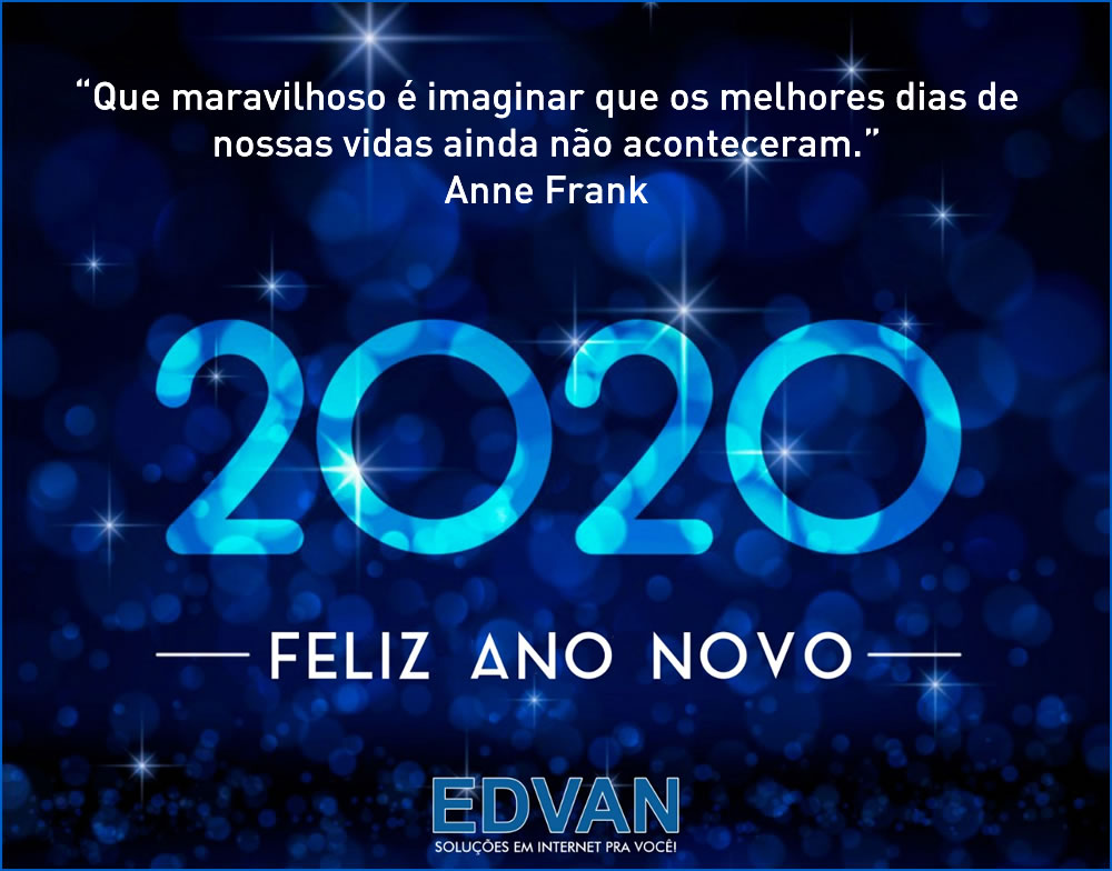 Feliz 2020 - Edvan.com.br
