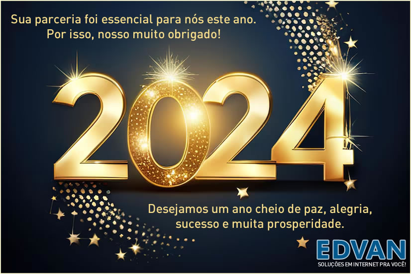 Feliz 2024 - Edvan.com.br